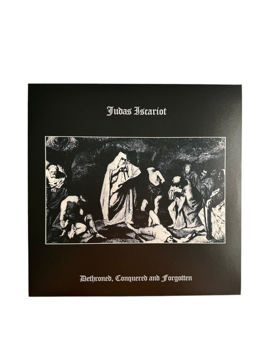 Judas Iscariot— Dethroned, Conquered And Forgotten