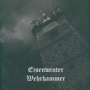 Eisenwinter— Uralt Im Hass Vinyl LP 2024 Bergstolz BS40LP