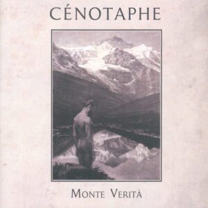 Cénotaphe— Monte Verità Vinyl LP Album 2023 NWN! Productions ANTIGOTH481