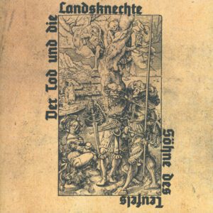 Der Tod Und Die Landsknechte— Söhne Des Teufels Vinyl LP 2025 Blasphemous Terror Records