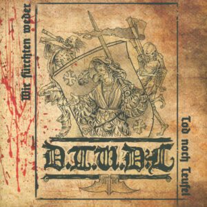 Der Tod Und Die Landsknechte— Wir Fürchten Weder Tod Noch Teufel Vinyl LP 2025 Blasphemous Terror Records