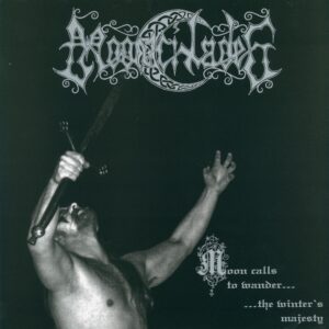Mooncitadel— Moon Calls To Wander... The Winter's Majesty LP Album 2020 Darker Than Black DTB341
